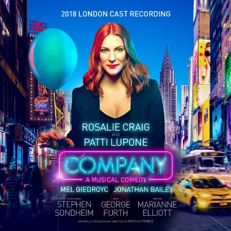 Company (2018 London Cast Recording) by Stephen Sondheim