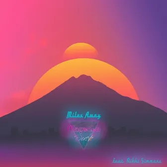 Miles Away by Magenta Dusk