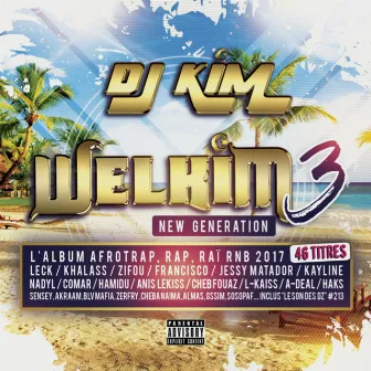 Welkim 3 New Generation by DJ Kim