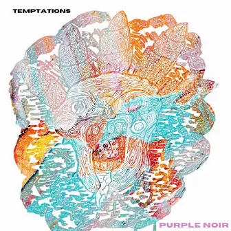 Temptations by Purple Noir