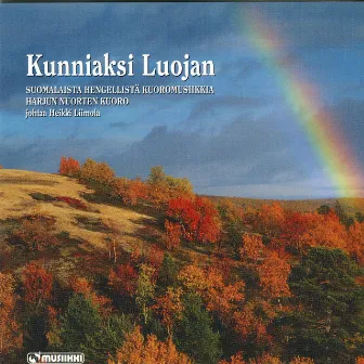 Kunniaksi Luojan by Heikki Liimola