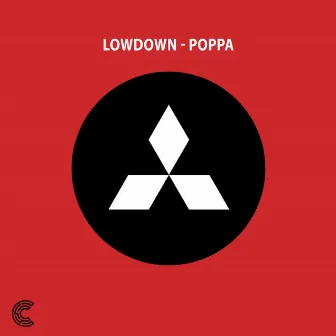 Poppa by Lowdown