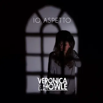 Io Aspetto by Veronica Howle