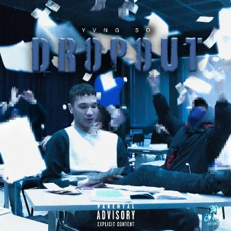 Drop Out by Yung So