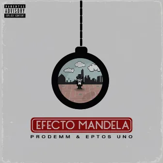 Efecto Mandela by Prodemm