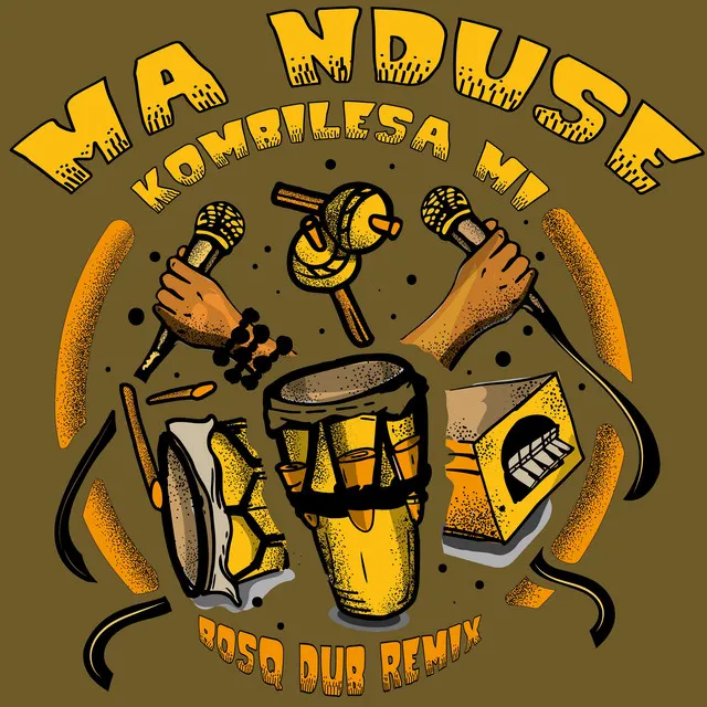 Ma Nduse - Bosq Dub Remix