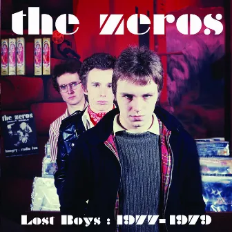 Lost Boys - 1977-1979 by The Zeros