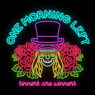 Sinners Are Winners by One Morning Left