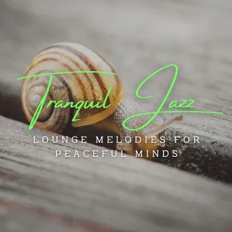 Tranquil Jazz Escapes: Coffee Lounge Serenity by Vancouver Jazz Band