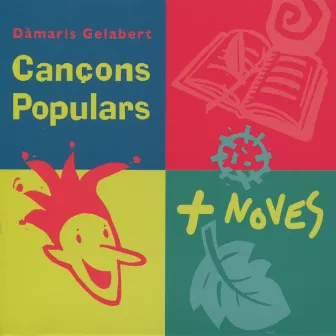 Cançons Populars & Noves by Dàmaris Gelabert