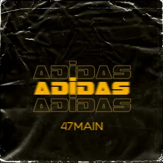 Adidas by 47main