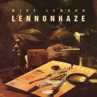 LennonHaze by Mike Lennon