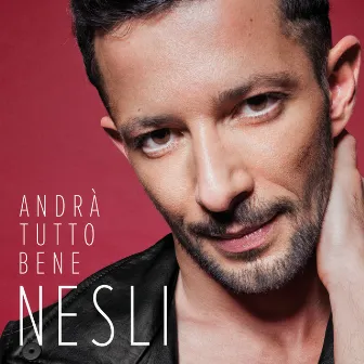 Andrà Tutto Bene by Nesli