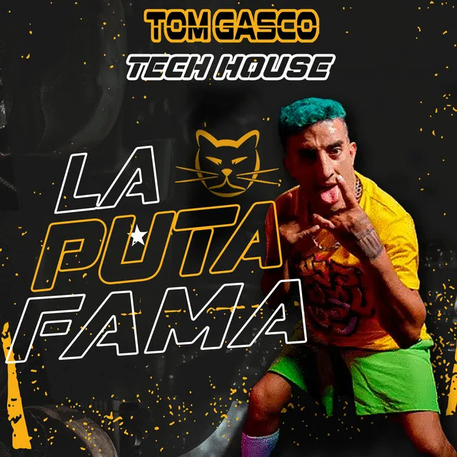 La Puta Fama - Tech House