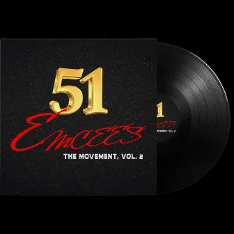 The Movement, Vol. 2 by 51 Emcees