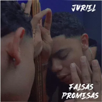 Falsas Promesas by Juriel