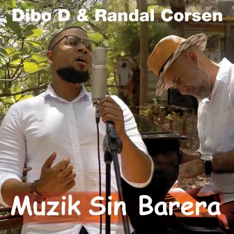 Muzik Sin Barera by Dibo D