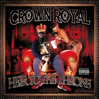 Heir to the Throne by Crown ROYal