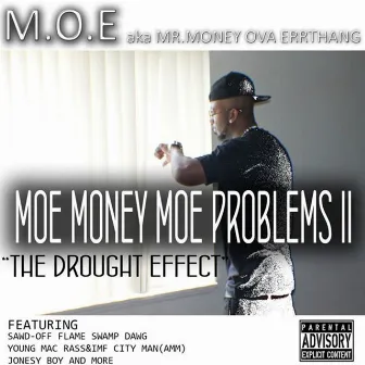 MOE Money MOE Problems 2 by MOE