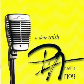 A Date with Paul Ansell's Number Nine by Paul Ansell