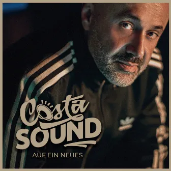 Auf ein Neues by Costa Sound