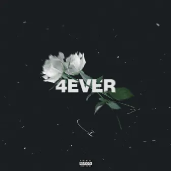 4EVER by 1ZaySavage