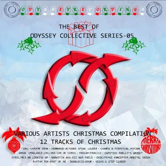 The Best Of Odyssey Collective Series 05 Christmas Compilation by Tidal