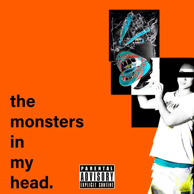 MONSTERS IN MY HEAD