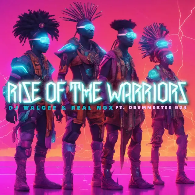 RISE OF THE WARRIORS