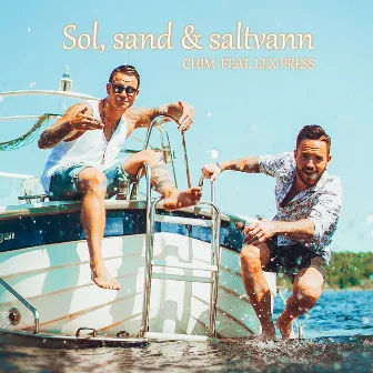 Sol, sand & saltvann by Chim