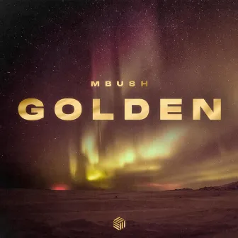 Golden by Mbush