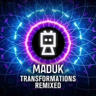 Transformations Remixed by Maduk