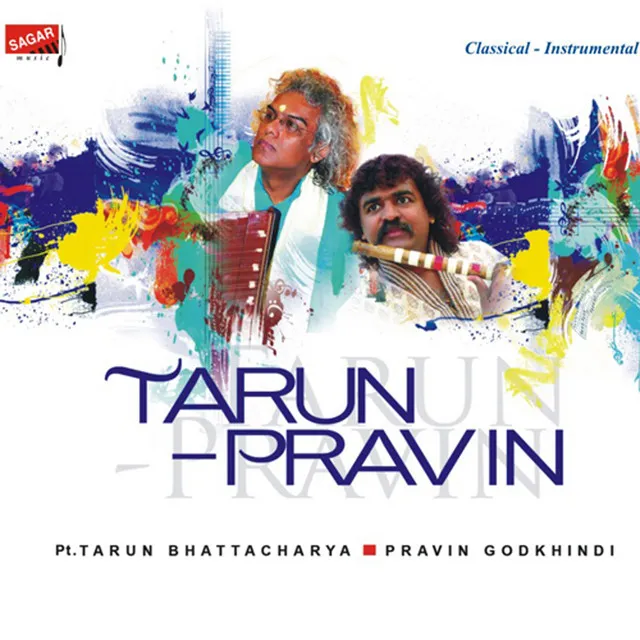 Tarun - Pravin