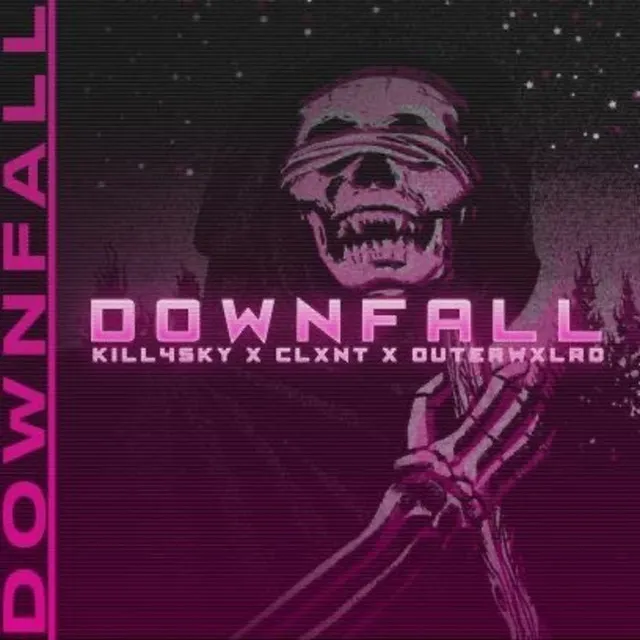 DOWNFALL