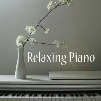 Relaxing Piano by Unknown Artist