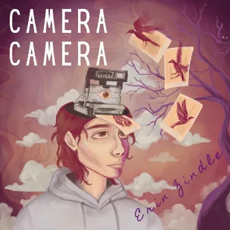 Camera Camera by Erin Zindle