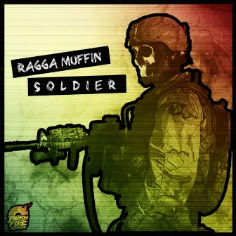 Ragga Muffin Solider by Metric Man