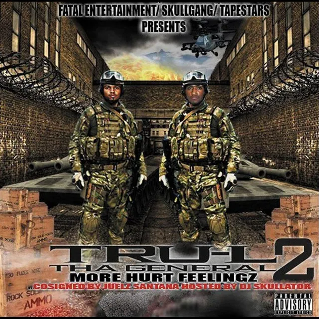 Tha General 2 (More Hurt Feelingz) Cosigned By Juelz Santana Hosted By DJ Skullator