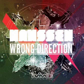 Wrong Direction by Hanssen