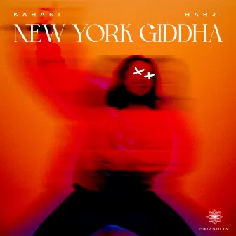 New York Giddha by HARJI