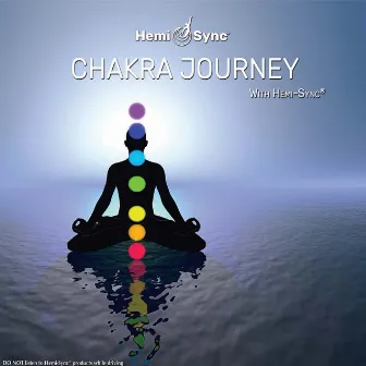 Chakra Journey with Hemi-Sync® by ThunderBeat