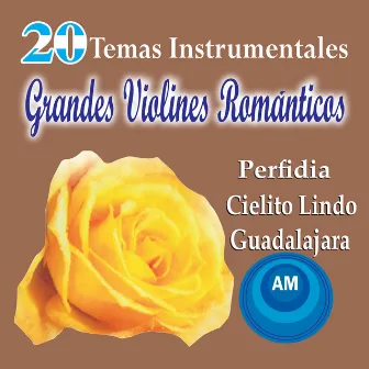 20 Temas Instrumentales by Grandes Violines Románticos