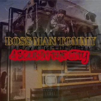 A Soul In The City by Boss Man Tommy