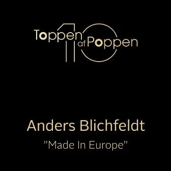 Made In Europe by Anders Blichfeldt