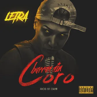 Barras Sin Coro by Letra