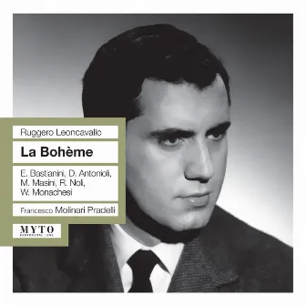 Leoncavallo: La bohème (Recorded 1958) [Live] by Franceso Molinari Pradelli