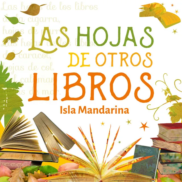 Las Hojas De Otros Libros