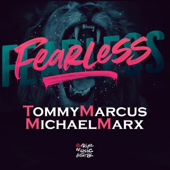 Fearless by Michael Marx