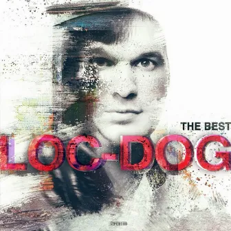 The Best by Loc-Dog