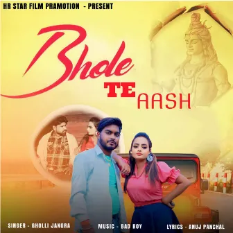 Bhole Te Aash by Gholli Jangra